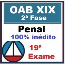 CURSO PARA EXAME OAB ONLINE PARA 2ª FASE DIREITO PENAL E PROCESSO PENAL XIX CERS 2016