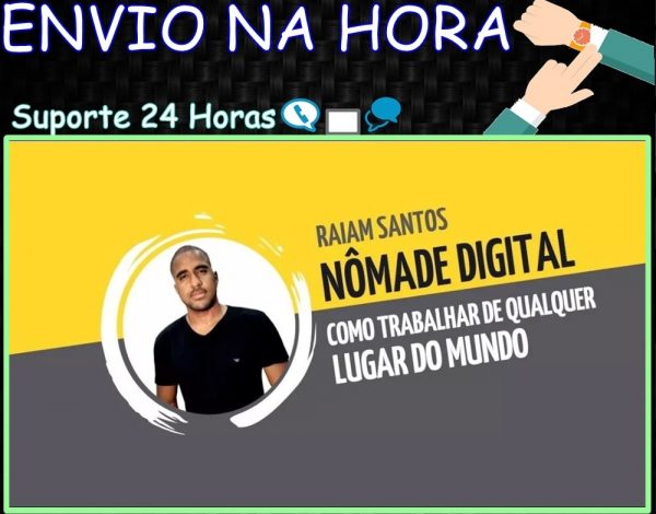 Curso Nômade Digital – Raiam Santos 2020.1