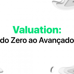 Valuation - : do Zero - ao Avançado - Edufinance - -